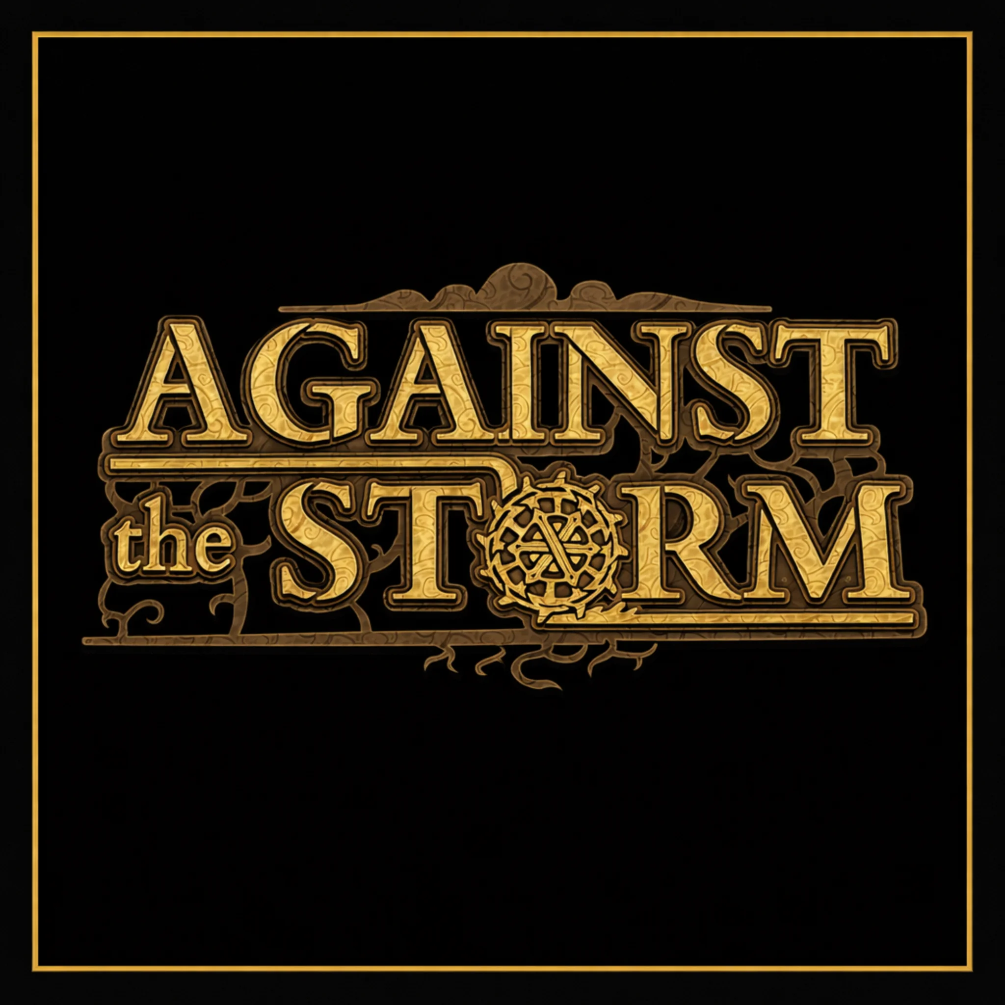 Against the Storm